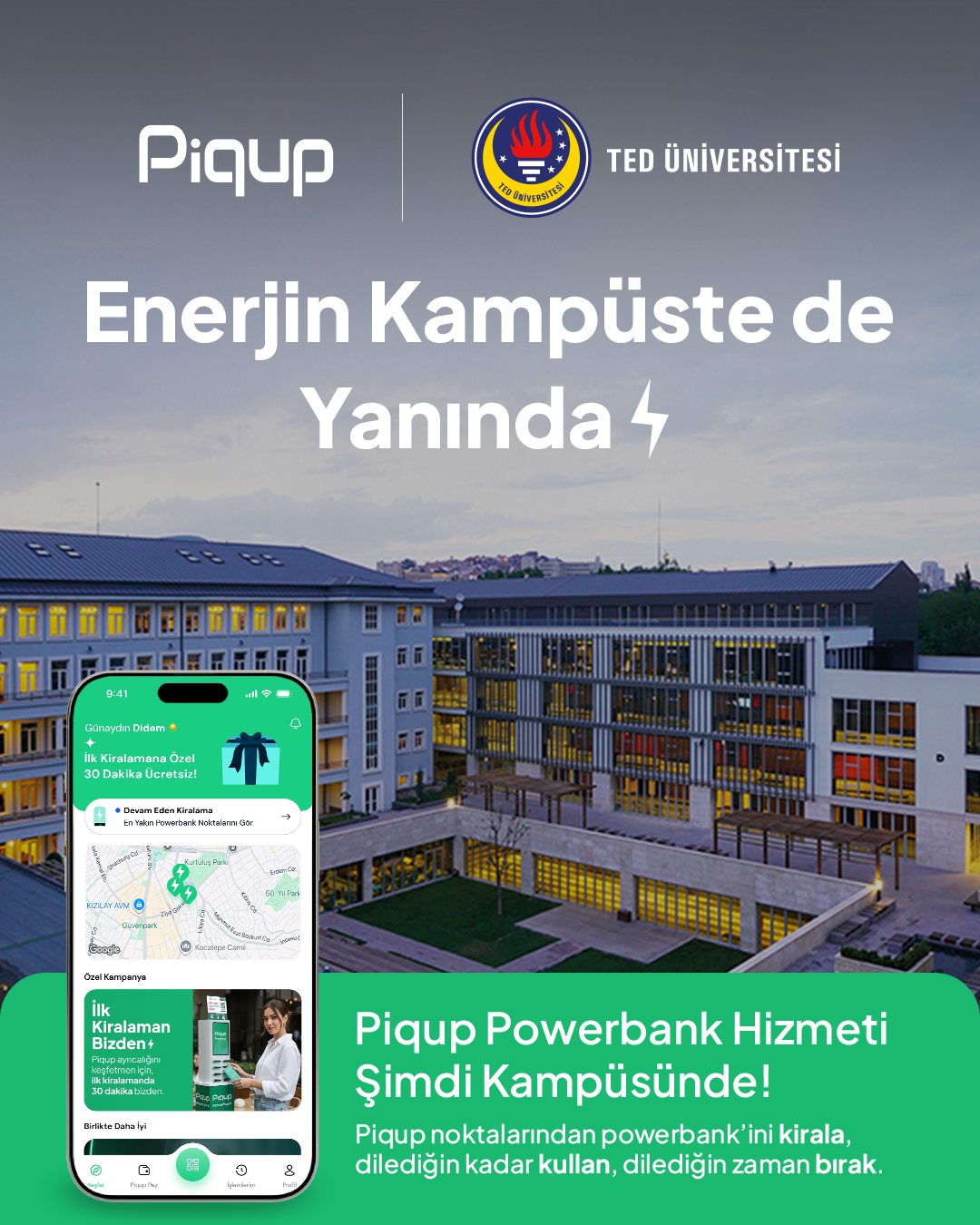 Kiralanabilir Powerbank - Piqup ile TED Üniversitesi Kampüsünde Kesintisiz Şarj